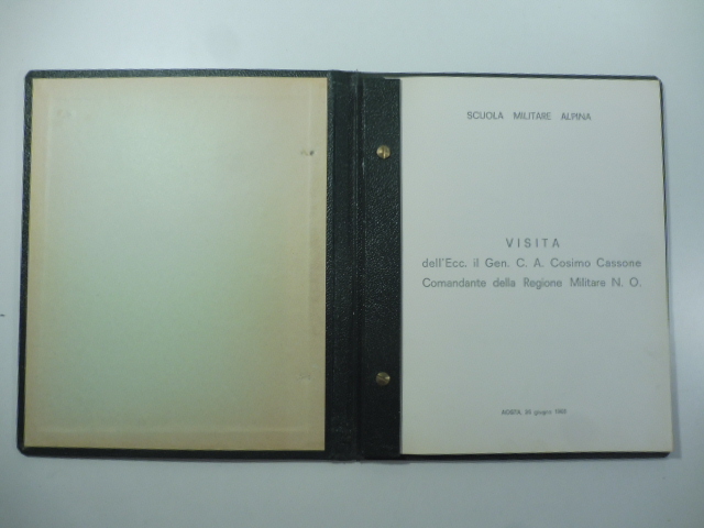 Scuola militare alpina. Visita dell'Ecc. il Gen. C.A. Cosimo Cassone Comandante della Regione Militare N.O. Programma della visita
